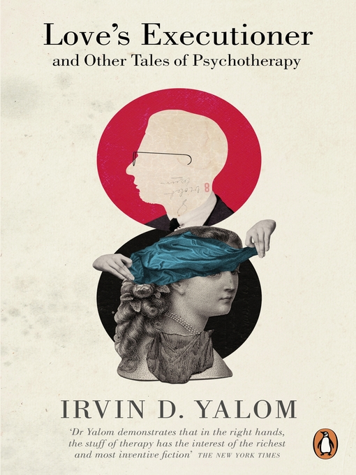 Title details for Love's Executioner by Irvin D. Yalom - Wait list